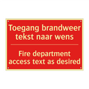 Toegang brandweer tekst naar wens - Fire department access text as desired