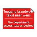 Toegang brandweer tekst naar wens - Fire department access text as desired