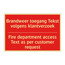 Brandweer toegang Tekst volgens klantverzoek /.../ - Fire department access Text as per customer /.../