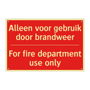 Alleen voor gebruik door brandweer - For fire department use only