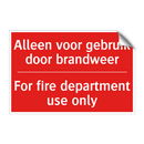 Alleen voor gebruik door brandweer - For fire department use only