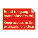 Houd toegang tot brandblussers vrij - Keep access to fire extinguishers clear