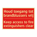 Houd toegang tot brandblussers vrij - Keep access to fire extinguishers clear