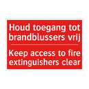 Houd toegang tot brandblussers vrij - Keep access to fire extinguishers clear