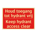 Houd toegang tot hydrant vrij - Keep hydrant access clear
