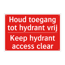 Houd toegang tot hydrant vrij - Keep hydrant access clear