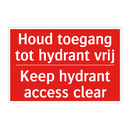 Houd toegang tot hydrant vrij - Keep hydrant access clear