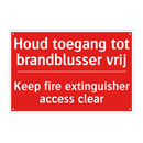 Houd toegang tot brandblusser vrij - Keep fire extinguisher access clear