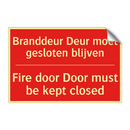 Branddeur Deur moet gesloten blijven - Fire door Door must be kept closed