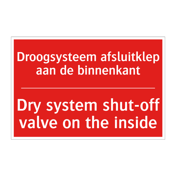 Droogsysteem afsluitklep aan de binnenkant - Dry system shut-off valve on the inside