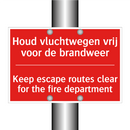 Houd vluchtwegen vrij voor de brandweer - Keep escape routes clear for the fire department /.../