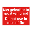 Niet gebruiken in geval van brand - Do not use in case of fire