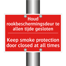 Houd rookbeschermingsdeur te allen tijde /.../ - Keep smoke protection door closed at all /.../