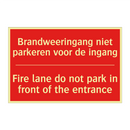 Brandweeringang niet parkeren voor de ingang /.../ - Fire lane do not park in front of the entrance /.../