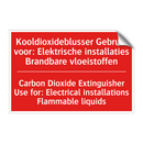 Kooldioxideblusser Gebruik voor: Elektrische /.../ - Carbon Dioxide Extinguisher Use for: Electrical /.../