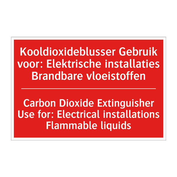Kooldioxideblusser Gebruik voor: Elektrische /.../ - Carbon Dioxide Extinguisher Use for: Electrical /.../