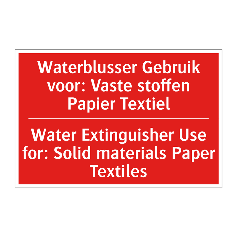 Waterblusser Gebruik voor: Vaste stoffen /.../ - Water Extinguisher Use for: Solid materials /.../