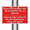 Houd vluchtwegen voor de brandweer vrij, /.../ - Keep escape routes for the fire department /.../