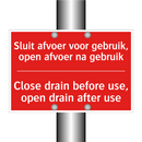 Sluit afvoer voor gebruik, open afvoer na /.../ - Close drain before use, open drain after /.../