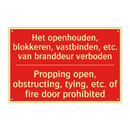 Het openhouden, blokkeren, vastbinden, etc. /.../ - Propping open, obstructing, tying, etc. /.../
