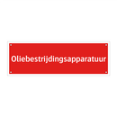 Oliebestrijdingsapparatuur