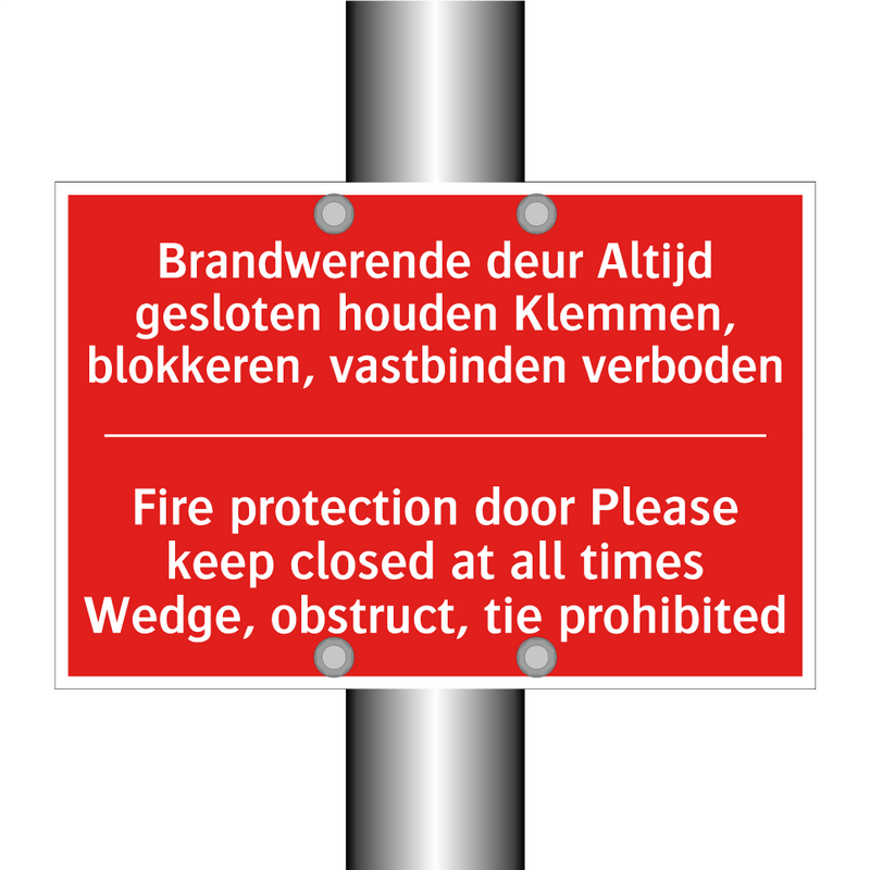 Brandwerende deur Altijd gesloten houden /.../ - Fire protection door Please keep closed /.../
