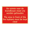 De ruimte voor de brandkraan moet vrij worden /.../ - The area in front of the fire hydrant must /.../
