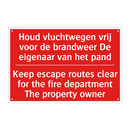 Houd vluchtwegen vrij voor de brandweer /.../ - Keep escape routes clear for the fire department /.../
