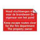 Houd vluchtwegen vrij voor de brandweer /.../ - Keep escape routes clear for the fire department /.../