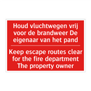 Houd vluchtwegen vrij voor de brandweer /.../ - Keep escape routes clear for the fire department /.../