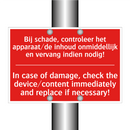 Bij schade, controleer het apparaat/de inhoud /.../ - In case of damage, check the device/content /.../