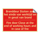 Branddeur Sluiten aan het einde van werktijd /.../ - Fire door Close at the end of working hours /.../