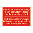 Instructies voor brandslang: Open het water /.../ - Instructions for fire hose: Fully open the /.../