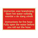 Instructies voor brandslang: Open het water /.../ - Instructions for fire hose: Fully open the /.../