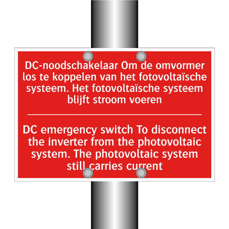 DC-noodschakelaar Om de omvormer los te /.../ - DC emergency switch To disconnect the inverter /.../