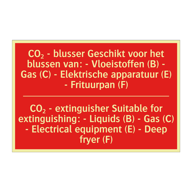 CO₂ - blusser Geschikt voor het blussen /.../ - CO₂ - extinguisher Suitable for extinguishing: /.../