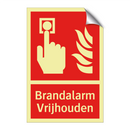 Brandalarm Vrijhouden