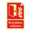 Branddeur vrijlaten
