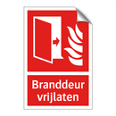 Branddeur vrijlaten