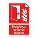 Branddeur, gesloten houden