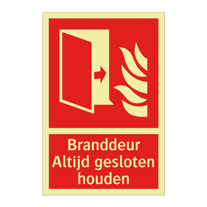 Branddeur Altijd gesloten houden