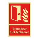 Branddeur - Niet blokkeren