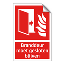 Branddeur moet gesloten blijven
