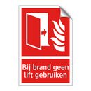 Bij brand geen lift gebruiken