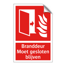Branddeur - Moet gesloten blijven