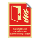 Automatische branddeur niet blokkeren bij sluiten