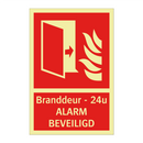 Branddeur - 24 u - ALARM BEVEILIGD