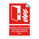Branddeur Waarschuwing Houd-open apparaat! Sluit automatisch bij alarm