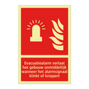 Evacuatiealarm verlaat het gebouw onmiddellijk wanneer het alarmsignaal klinkt of knippert