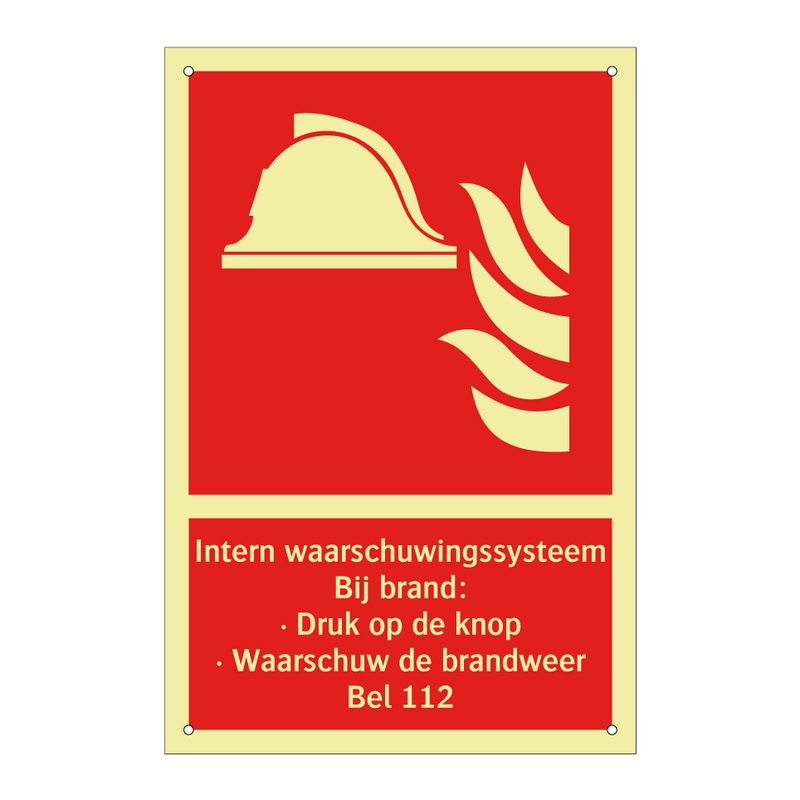 Intern waarschuwingssysteem Bij brand: . Druk op de knop · Waarschuw de brandweer Bel 112